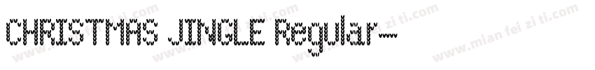 CHRISTMAS JINGLE Regular字体转换